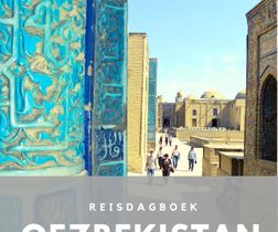 Reisdagboek Oezbekistan